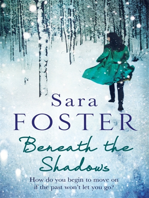 Title details for Beneath the Shadows by Sara Foster - Available
